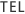 TEL